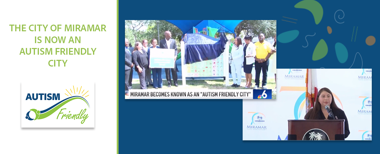 Miramar becomes known as an Autism Friendly City.