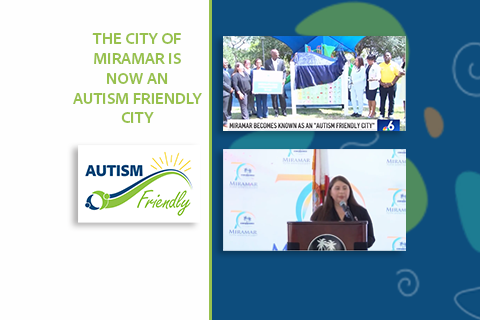 Miramar becomes known as an Autism Friendly City.